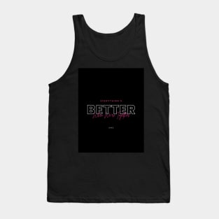 Better When We Are Together Tank Top